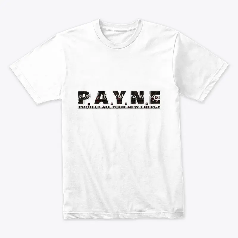 P.A.Y.N.E Premium Hoodies/Tees